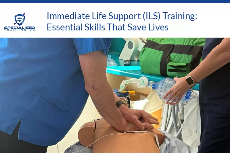 Immediate Life Support (ILS) Training